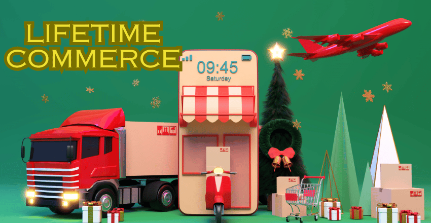 Lifetime Commerce
